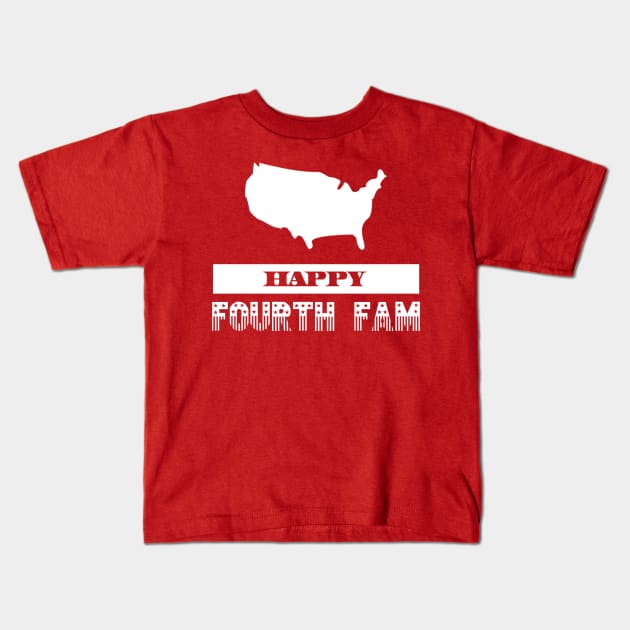 Happy Fourth Fam Kids T-Shirt by GrayDaiser